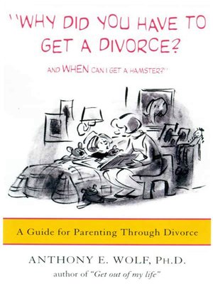 cover image of Why Did You Have to Get a Divorce? and When Can I Get a Hamster?